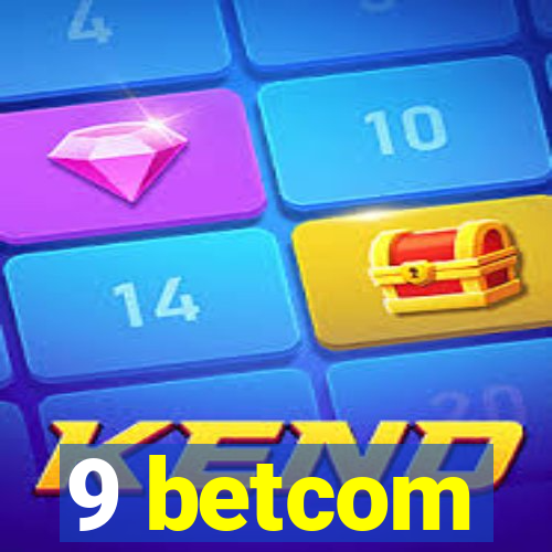 9 betcom